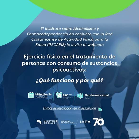 Webinar: Ejercicio físico en el tratamiento de personas con consumo de sustancias psicoactivas: ¿Qué funciona y por qué?" miércoles 24 de setiembre 9:00 am Inscripción en el siguiente enlace: 
